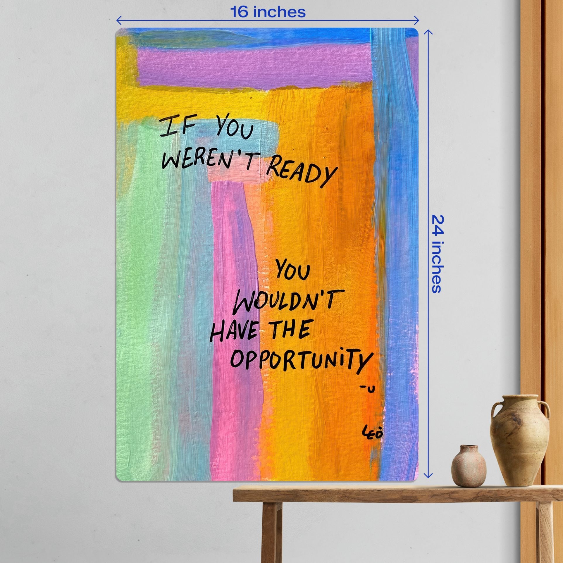 Large 16x24 inch size guide for the colorful abstract motivational metal poster in a modern home setting.