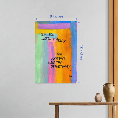 Small 8x12 inch size guide for the colorful abstract motivational metal poster shown as a minimalist office accent.