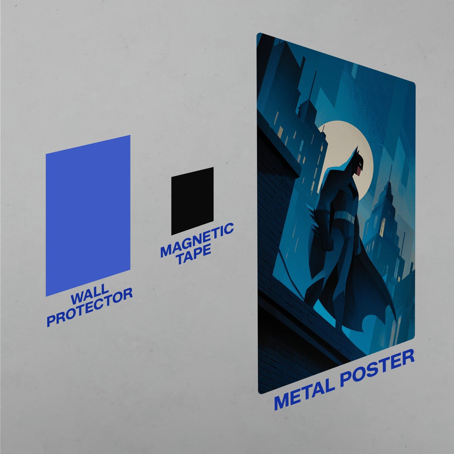 Installation components for a metal Batman poster including a blue wall protector, magnetic tape, and the finished wall-mounted art.