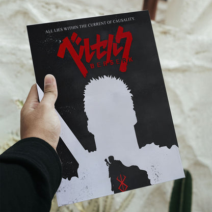 Minimalist Berserk anime poster featuring Guts silhouette with Brand of Sacrifice and Dragon Slayer sword on black and white background.