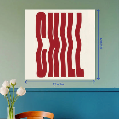 Chill Red Wavy Typography Minimalist Square Poster