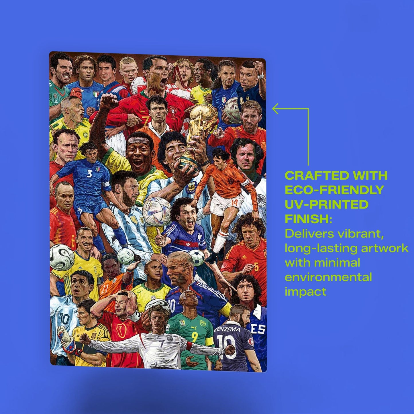 Football Legends World Cup Collage metal poster with eco-friendly UV-printed finish featuring vibrant and detailed sports artwork.