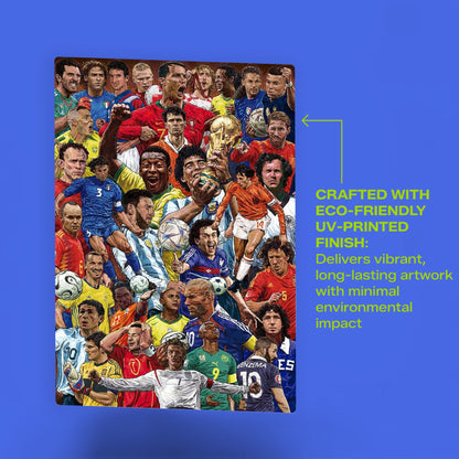 Football Legends World Cup Collage metal poster with eco-friendly UV-printed finish featuring vibrant and detailed sports artwork.