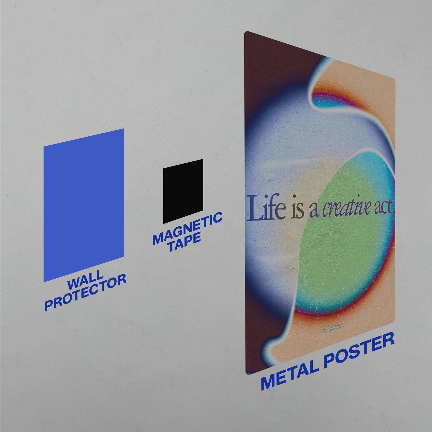 Installation kit diagram for a metal poster including a blue wall protector a black magnetic tape and the gradient quote artwork.