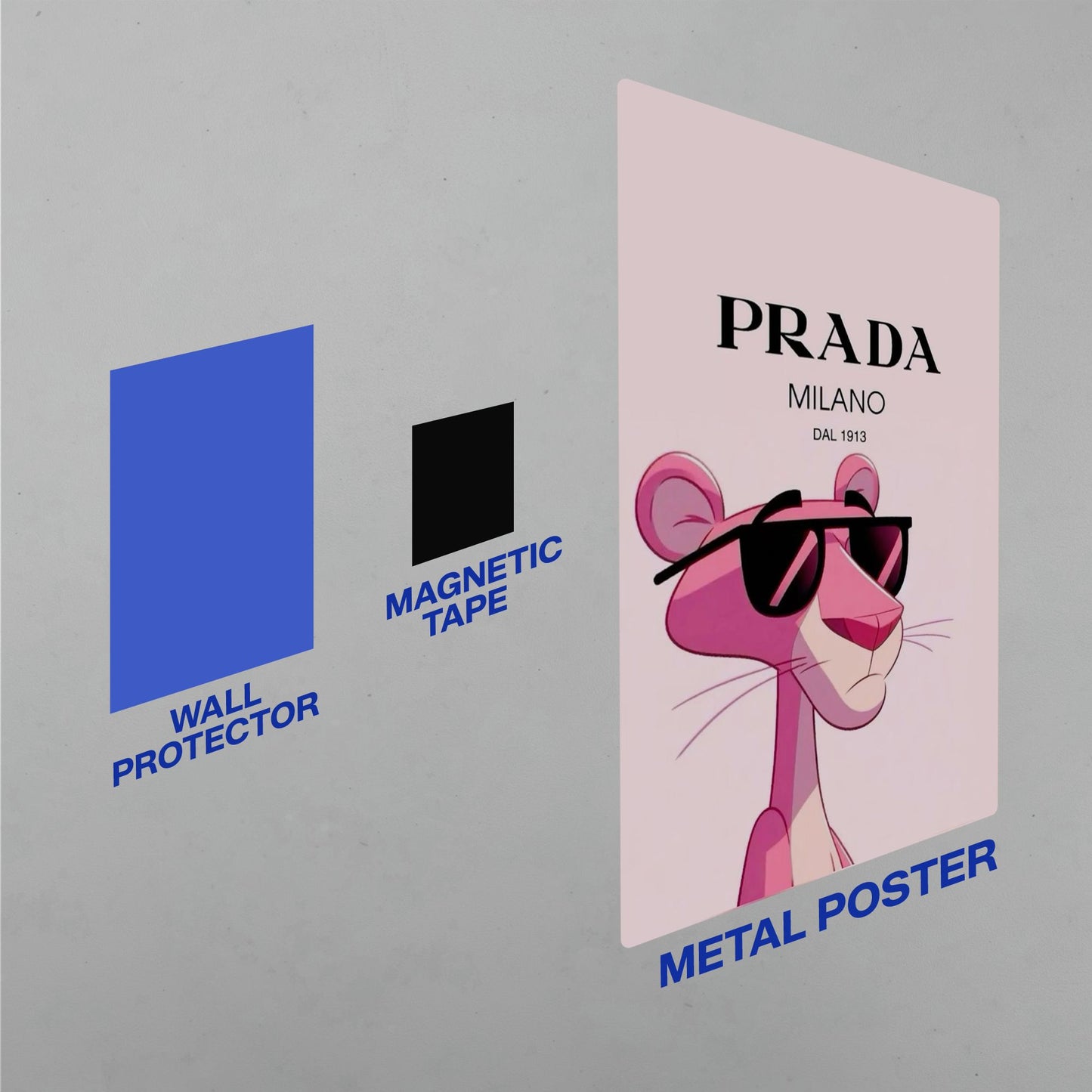 Diagram showing the easy installation process for a Pink Panther Prada luxury fashion metal poster using a wall protector and magnetic tape.