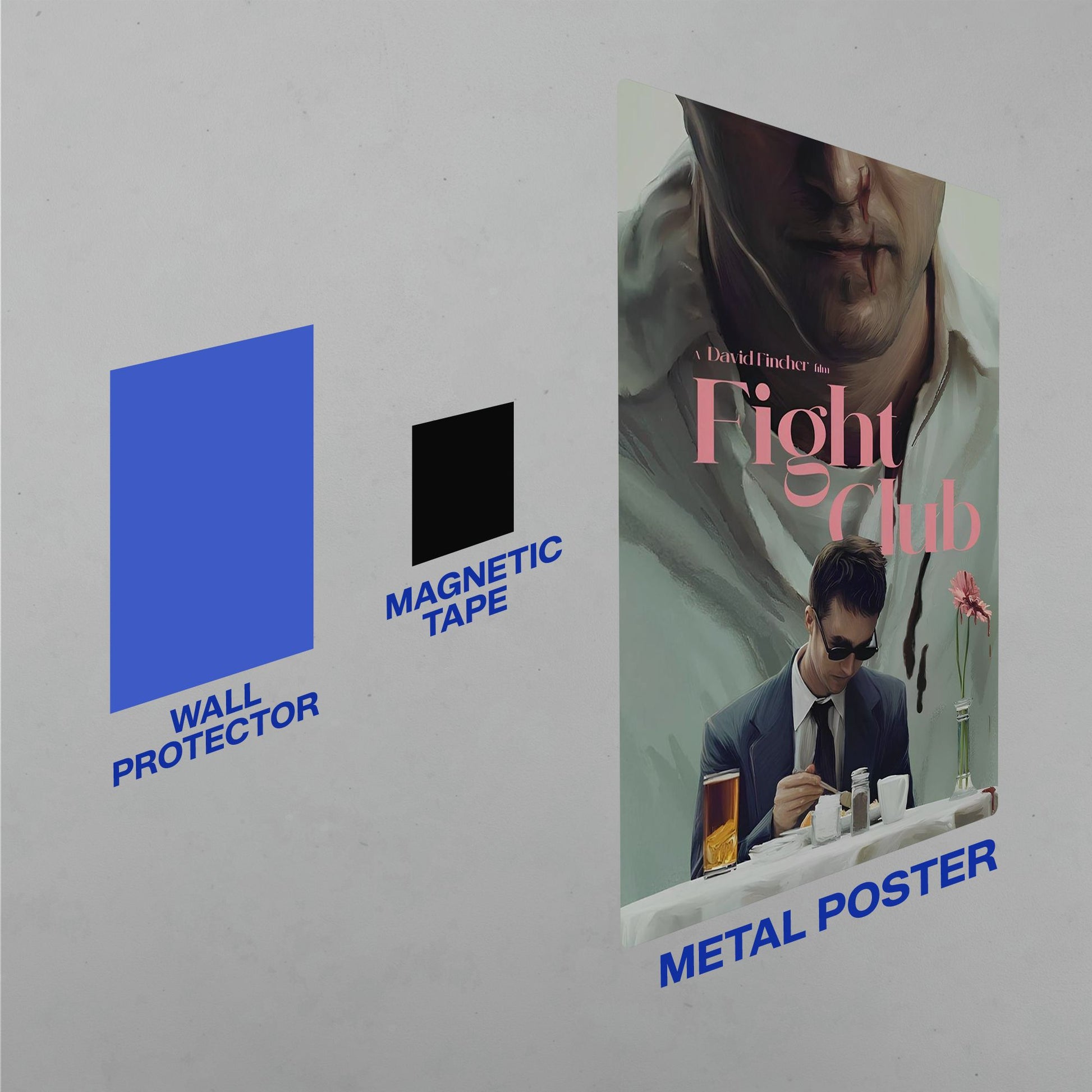Easy installation kit for movie wall art including a blue wall protector magnetic tape and a Fight Club metal poster.