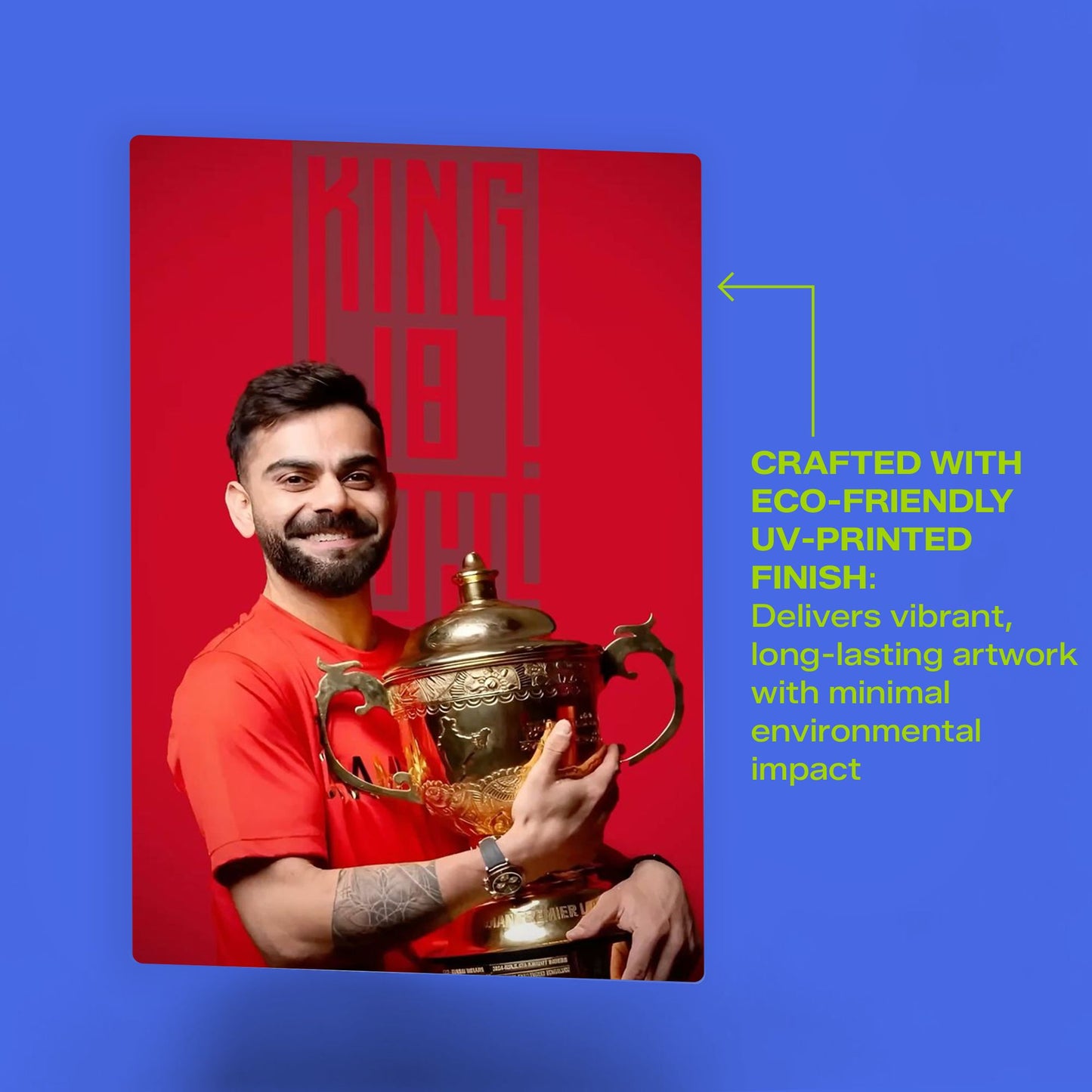Virat Kohli King 18 cricket legend metal poster featuring eco-friendly UV-printed finish and vibrant artwork
