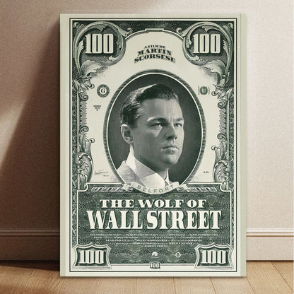 Wolf of Wall Street Dollar Bill artwork printed on a stretched canvas, leaning against a wall on a wooden floor. A piece of cinematic home decor and wall art.