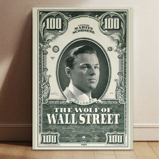 Wolf of Wall Street Dollar Bill artwork printed on a stretched canvas, leaning against a wall on a wooden floor. A piece of cinematic home decor and wall art.